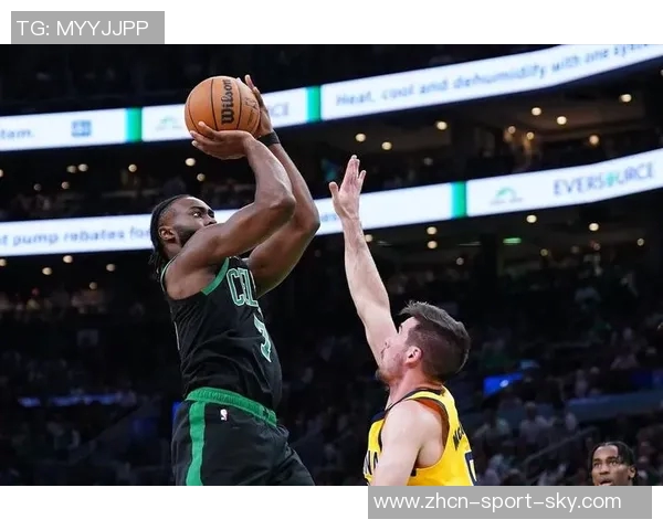 篮网与凯尔特人激战正酣精彩直播全程回顾与分析